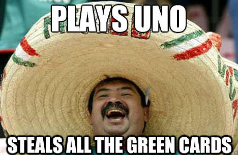 Plays uno steals all the green cards  