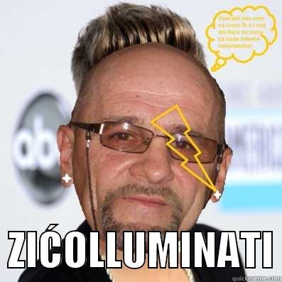    ZIĆOLLUMINATI Misc