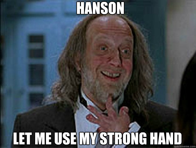 LET ME USE MY STRONG HAND HANSON  