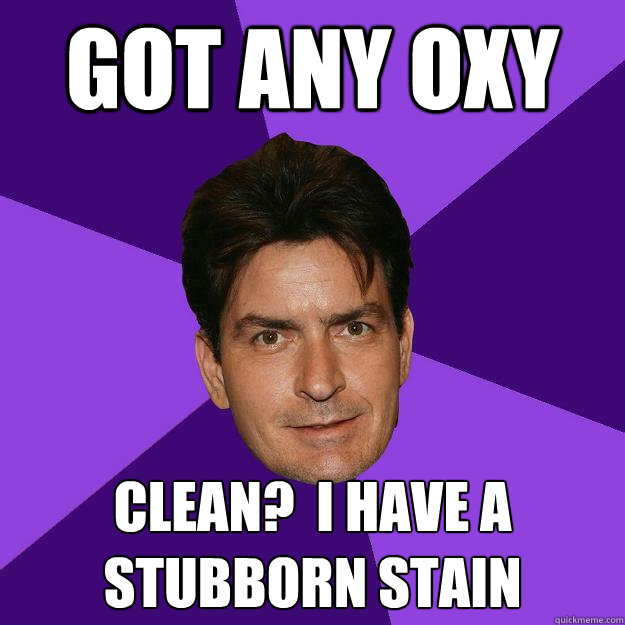 Got any oxy clean?  I have a stubborn stain  Clean Sheen