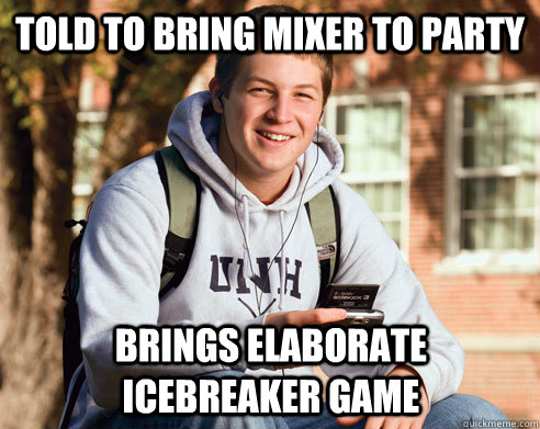 Told to bring mixer to party brings elaborate icebreaker game  College Freshman