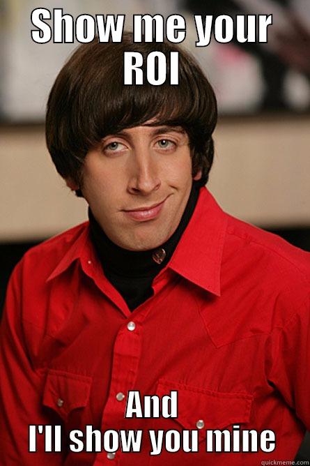 That PPC Look - SHOW ME YOUR ROI AND I'LL SHOW YOU MINE Pickup Line Scientist