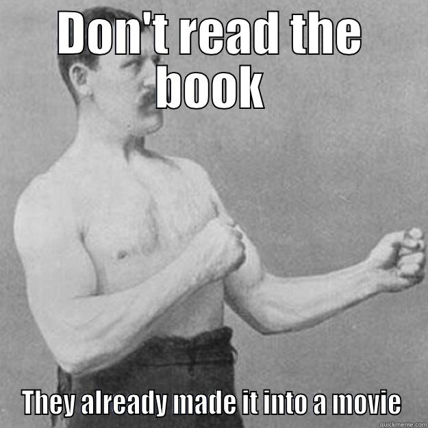 Man School - DON'T READ THE BOOK THEY ALREADY MADE IT INTO A MOVIE overly manly man