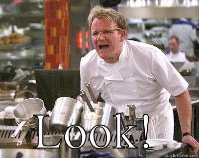  LOOK! Chef Ramsay