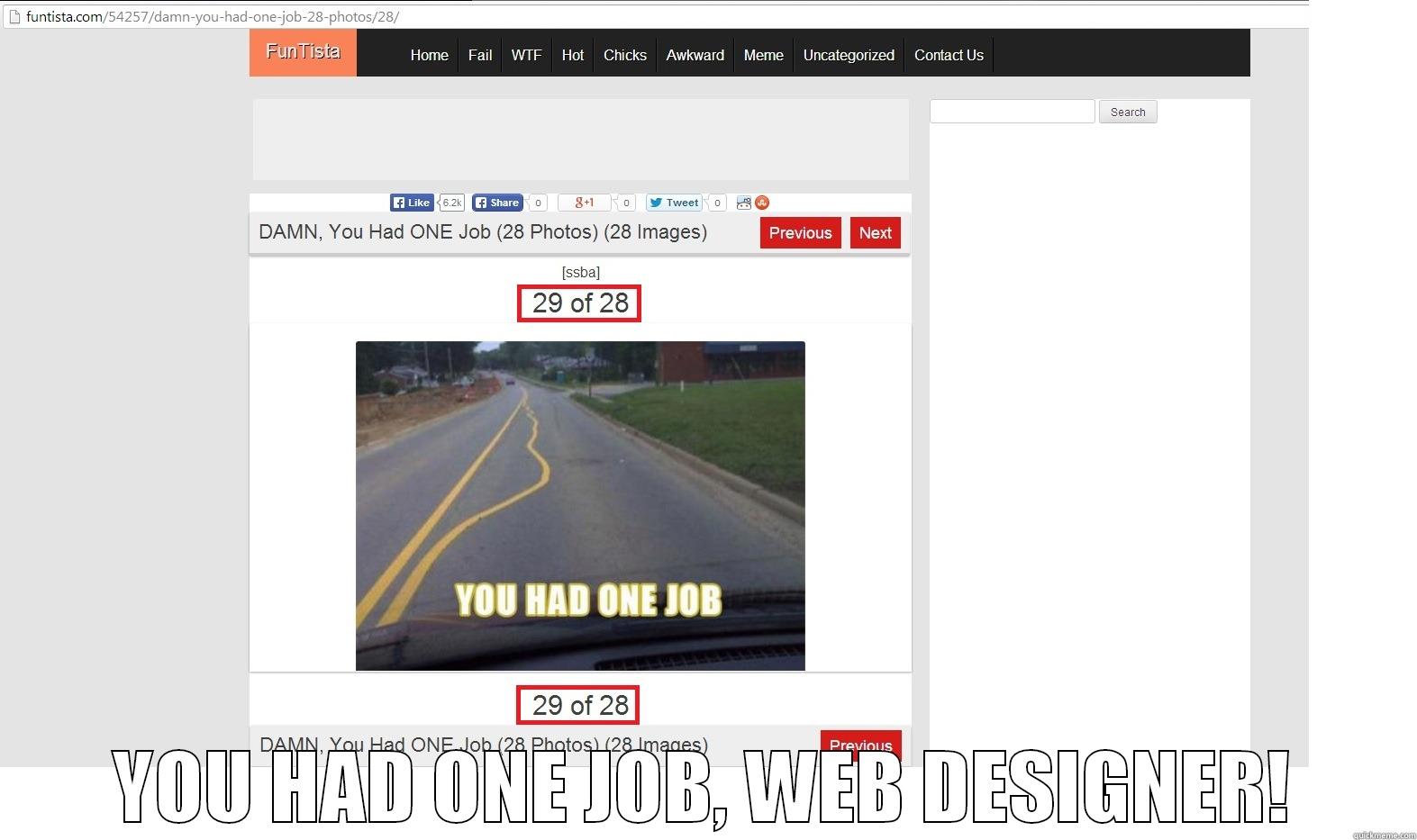  YOU HAD ONE JOB, WEB DESIGNER! Misc