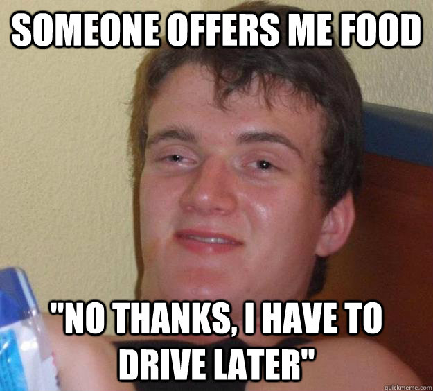 Someone Offers Me Food 