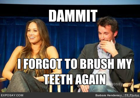 dammit i forgot to brush my teeth again - dammit i forgot to brush my teeth again  Noah and his teeth