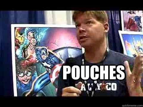  pouches  rob liefeld