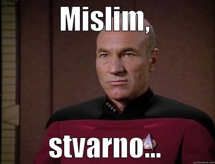 MISLIM, STVARNO... Misc