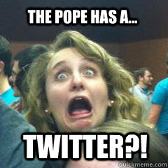 The Pope has a... Twitter?!  