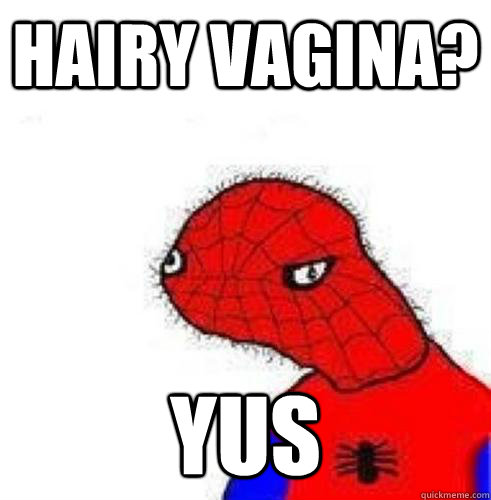 Hairy Vagina? Yus  