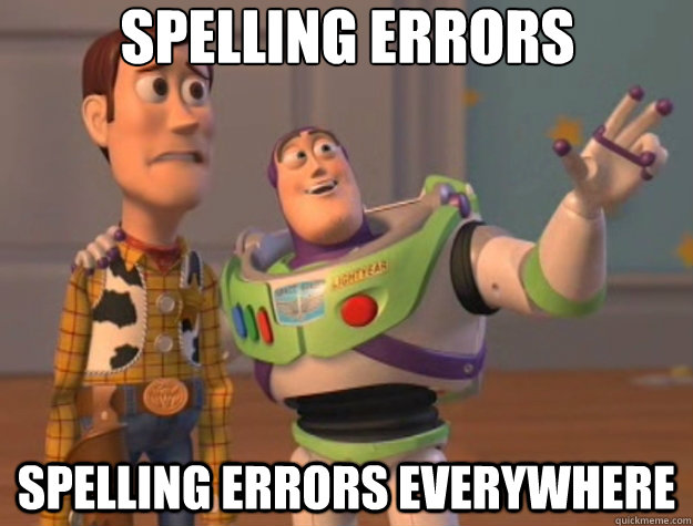 Spelling Errors Spelling Errors Everywhere  Toy Story