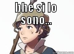 BHE SÌ LO SONO...  Misc