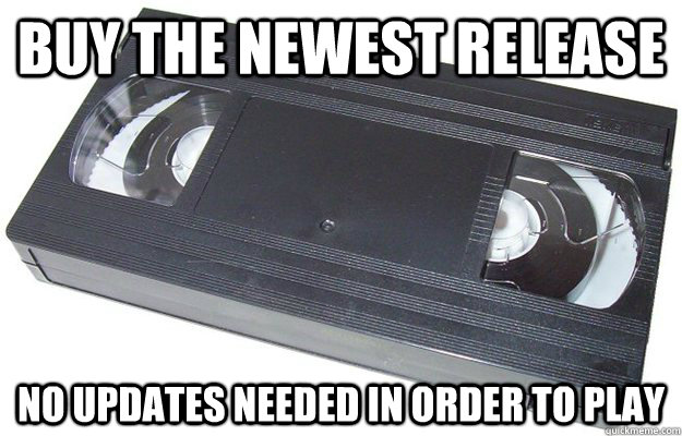 buy the newest release no updates needed in order to play  Good Guy VHS