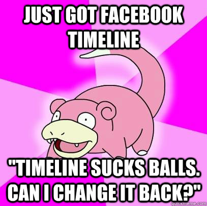 Just got Facebook timeline 