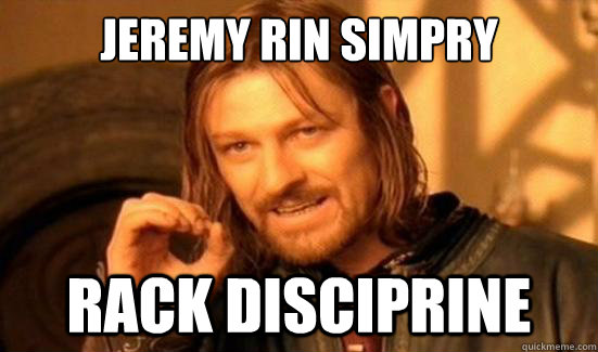 Jeremy Rin Simpry Rack Disciprine  Boromir