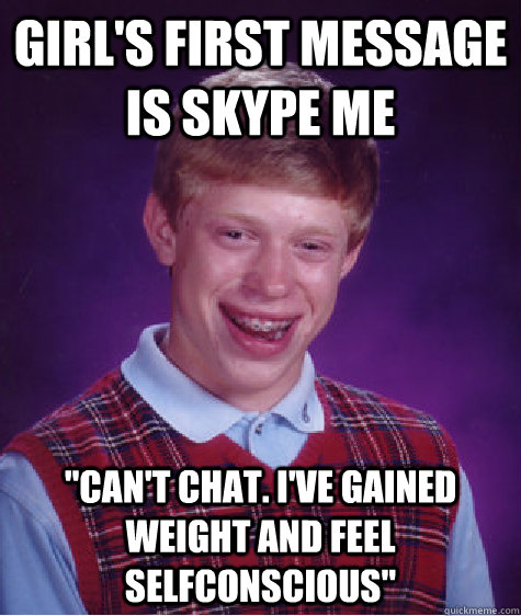 Girl's first message is Skype me 