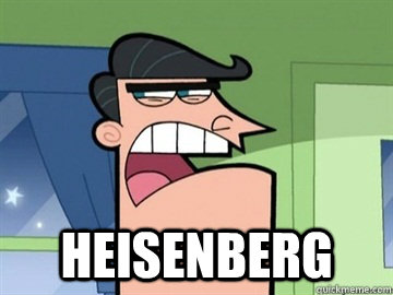  heisenberg  -  heisenberg   Dinkleberg