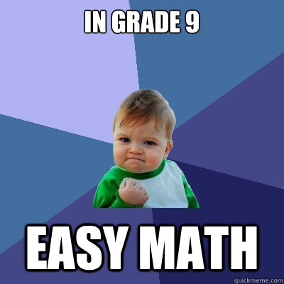 in grade 9 Easy math  Success Kid