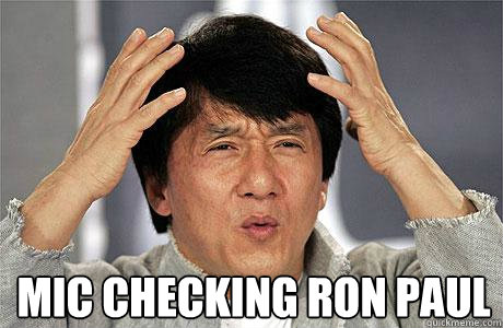  mic checking ron paul -  mic checking ron paul  EPIC JACKIE CHAN