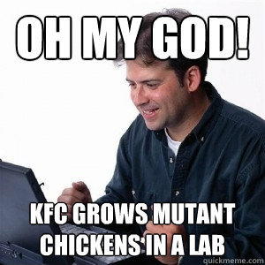 OH MY GOD! KFC GROWS MUTANT CHICKENS IN A LAB  Lonely Computer Guy