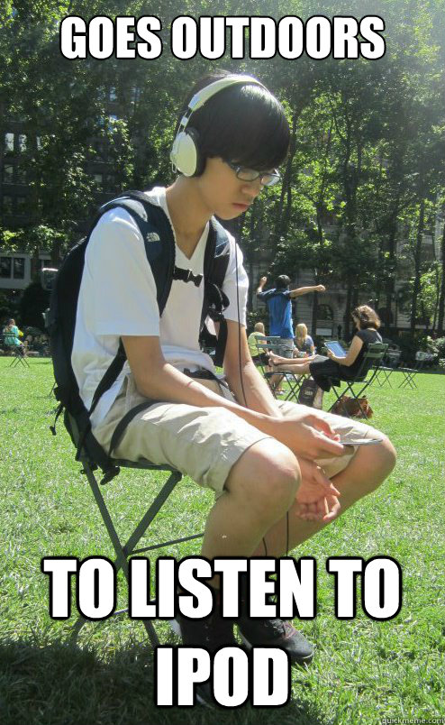 Goes outdoors To listen to iPod - Goes outdoors To listen to iPod  Camper Kelvin