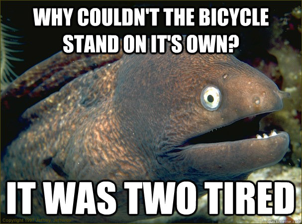 bike two tired joke