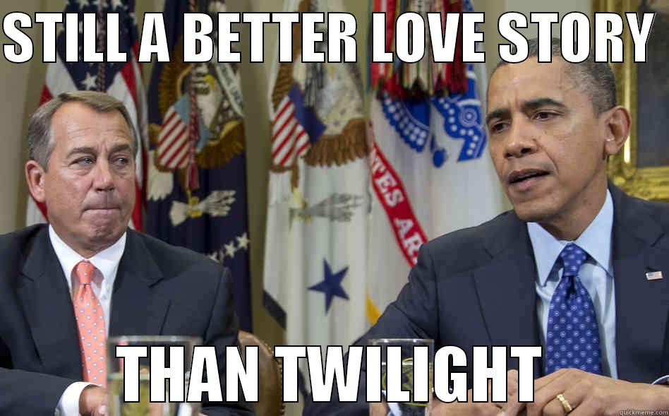 Government Shutdown - STILL A BETTER LOVE STORY  THAN TWILIGHT Misc