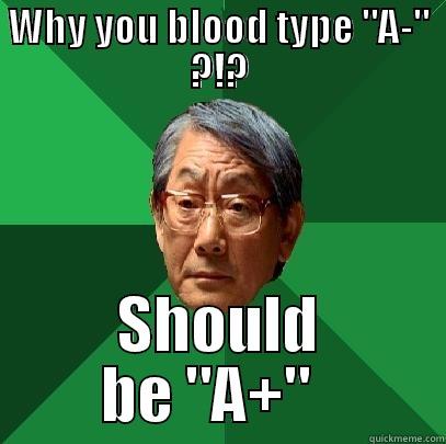 WHY YOU BLOOD TYPE 