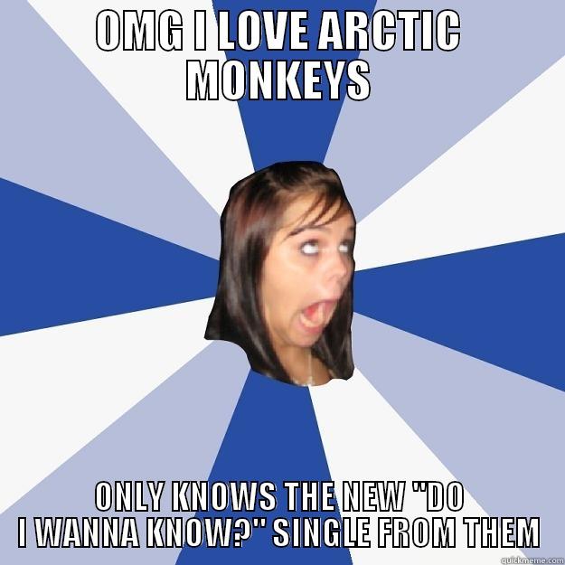 Arctic Monkeys - OMG I LOVE ARCTIC MONKEYS ONLY KNOWS THE NEW 