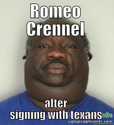 ROMEO CRENNEL AFTER SIGNING WITH TEXANS Misc