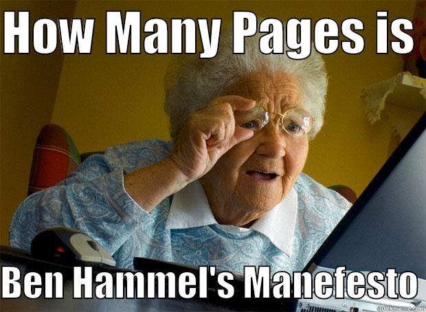 HOW MANY PAGES IS   BEN HAMMEL'S MANEFESTO Grandma finds the Internet