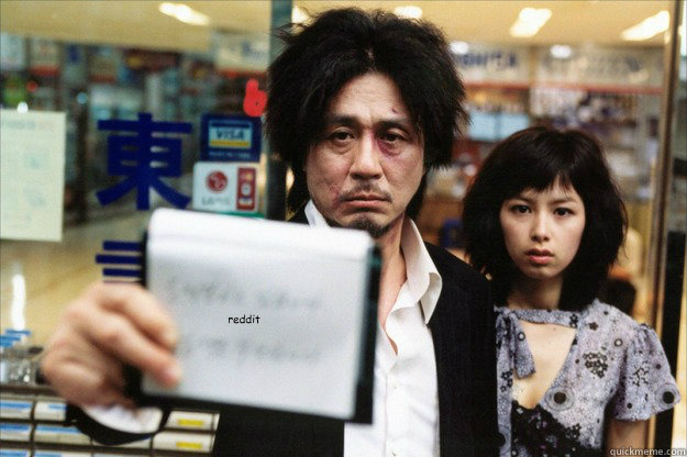 reddit  Oldboy