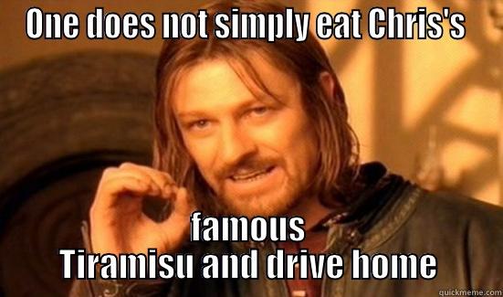 Tiramisu meme - ONE DOES NOT SIMPLY EAT CHRIS'S  FAMOUS TIRAMISU AND DRIVE HOME Boromir