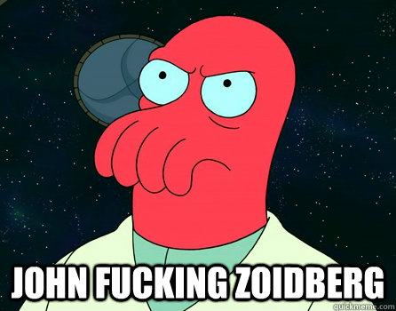  John fucking zoidberg -  John fucking zoidberg  Misc