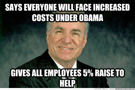 says everyone will face increased costs under obama gives all employees 5% raise to help  