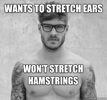 wants to stretch ears won't stretch hamstrings  