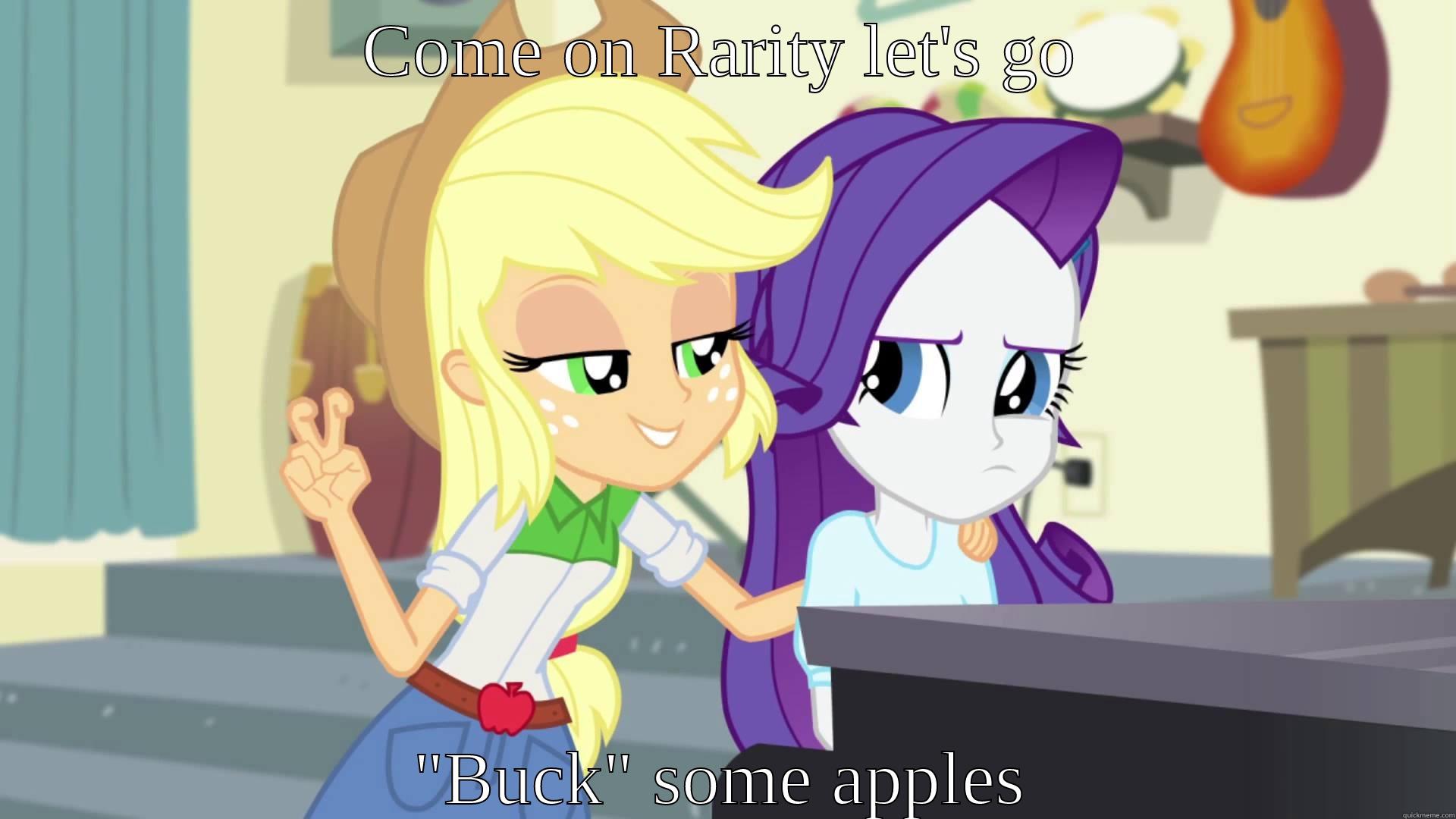 COME ON RARITY LET'S GO 