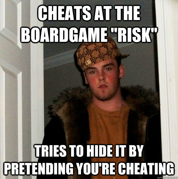 cheats at the boardgame 