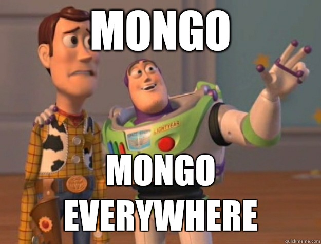 mongo mongo everywhere  Buzz Lightyear