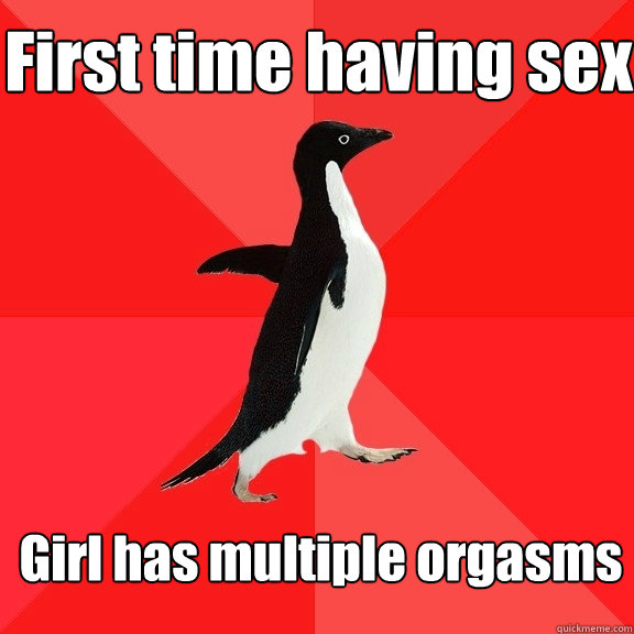 First time having sex Girl has multiple orgasms  Socially Awesome Penguin