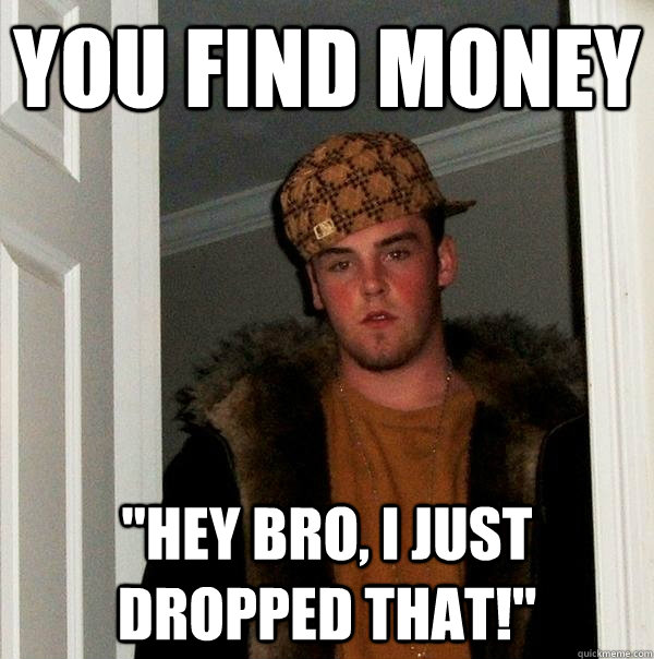 You find money 