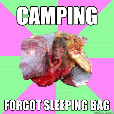 CAMPING FORGOT SLEEPING BAG - CAMPING FORGOT SLEEPING BAG  Girl Next Door