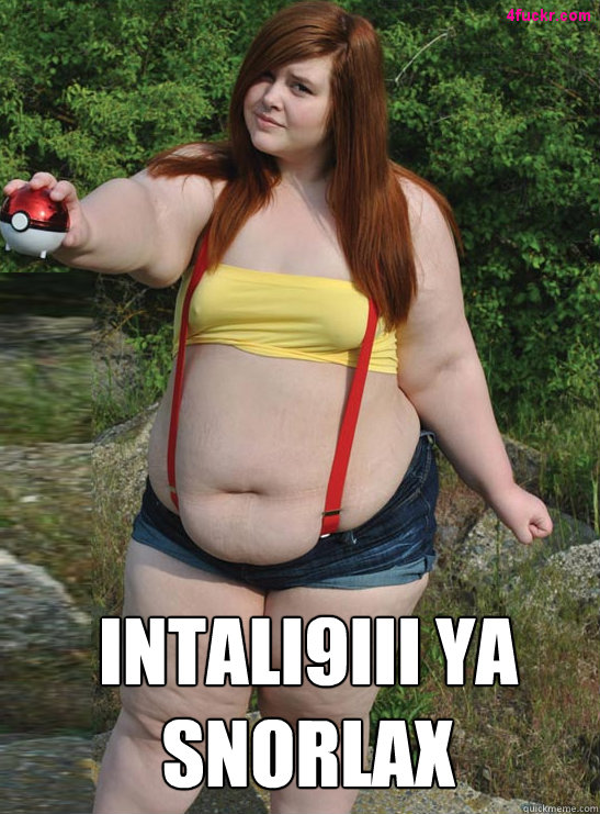 INTALI9III YA SNORLAX  FAT Misty P0kem0n