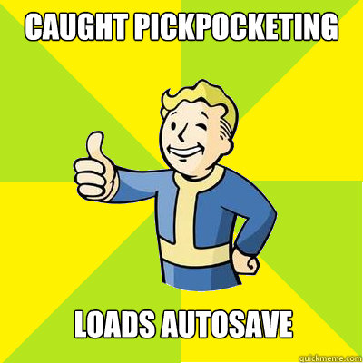 caught pickpocketing loads autosave  Fallout new vegas