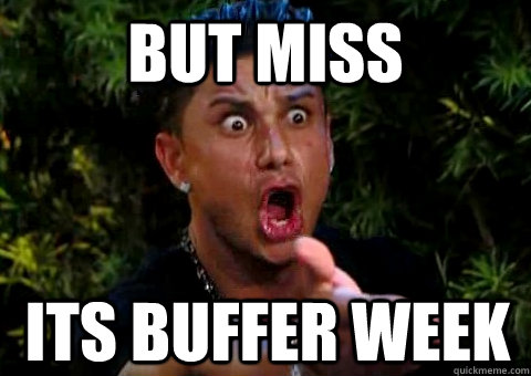 but miss its buffer week - but miss its buffer week  jersey shore pauly