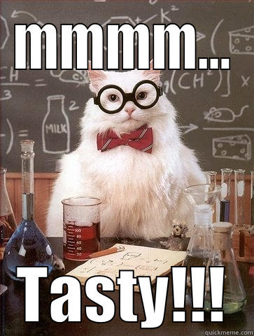 MMMM... TASTY!!! Chemistry Cat