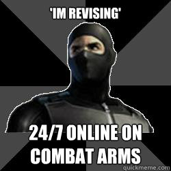 'Im revising' 24/7 online on combat arms  Combat Arms Noob