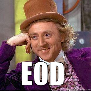  EOD Condescending Wonka