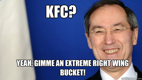 KFC? Yeah, Gimme an extreme right wing bucket! - KFC? Yeah, Gimme an extreme right wing bucket!  KFnC